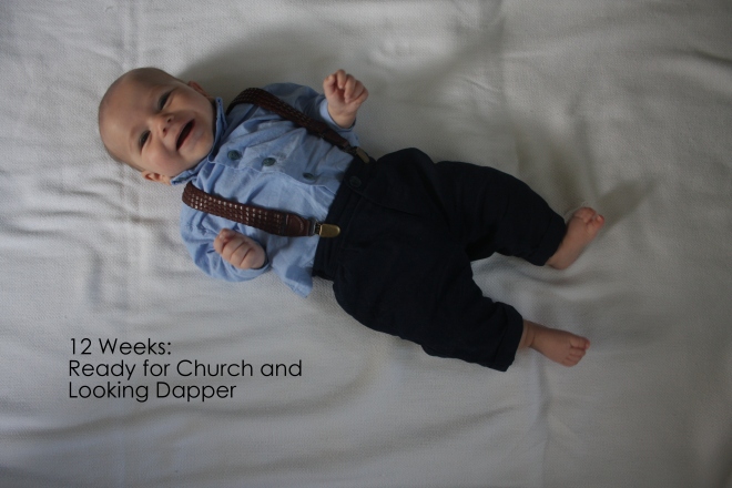 12 weeks ready for church and looking dapper