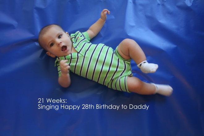 21 weeks singing happy birthday to daddy
